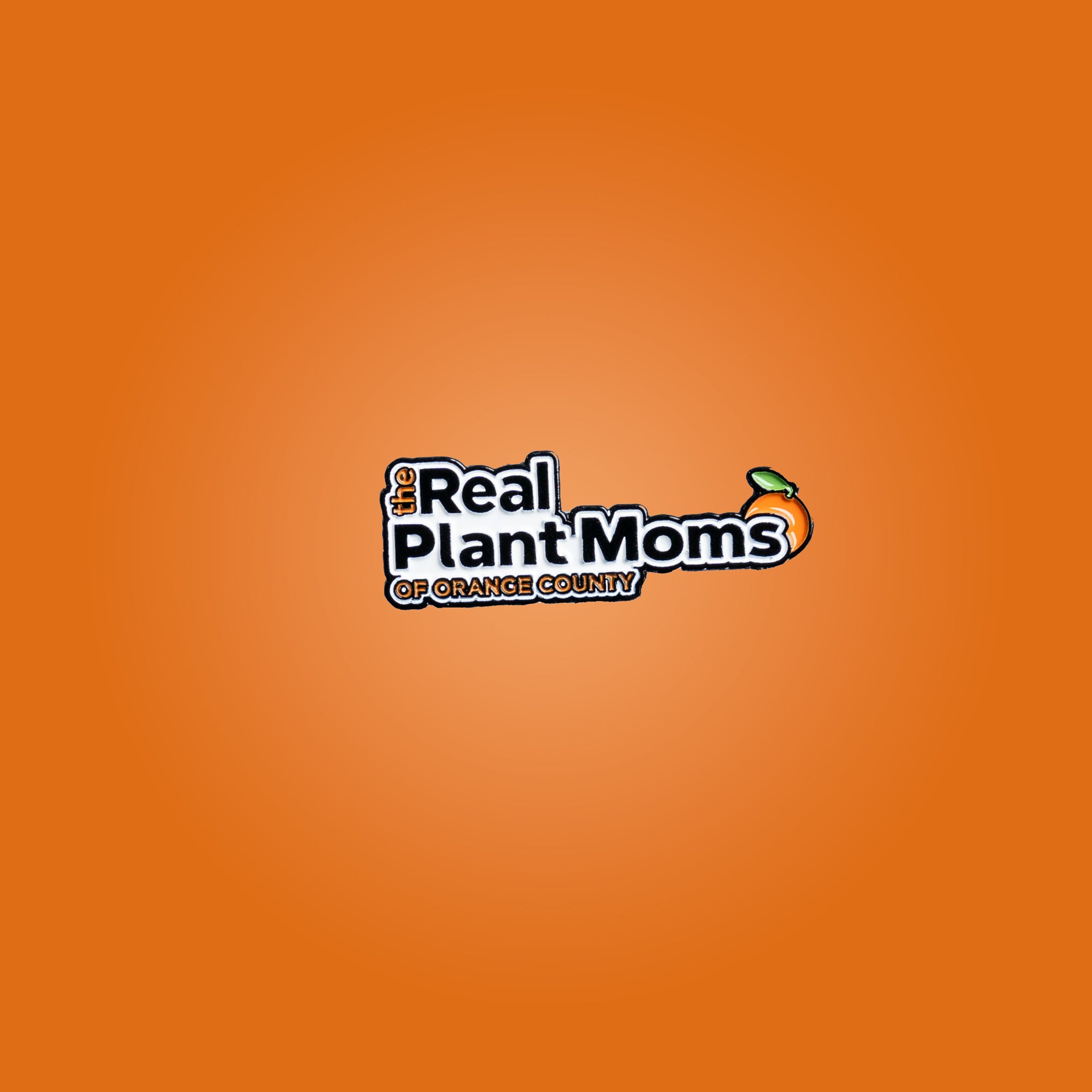 The Real Plant Moms of Orange County Pin